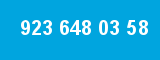 923 648 03 58